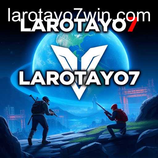 The Rise of LAROTAYO7 in the Gaming World